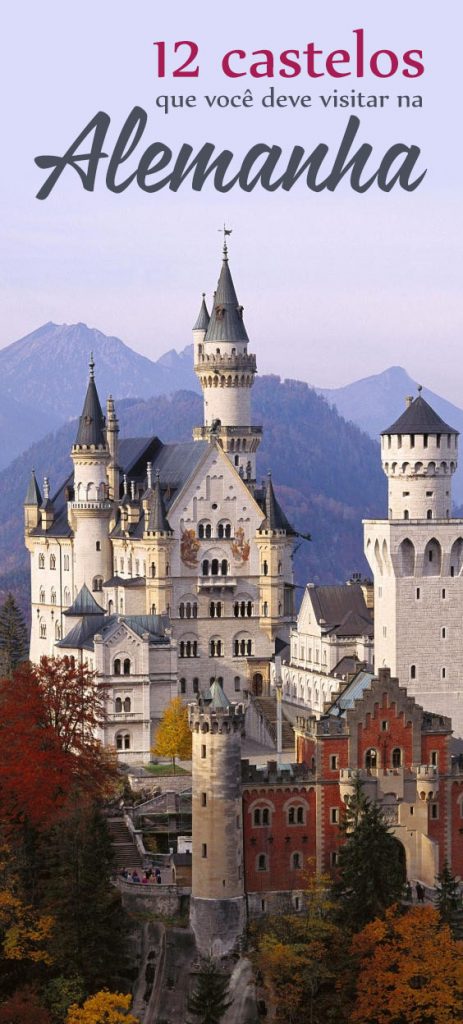 12 castelos que você deve visitar na alemanha