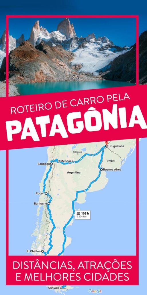 roteiro de carro pela patagonia dicas