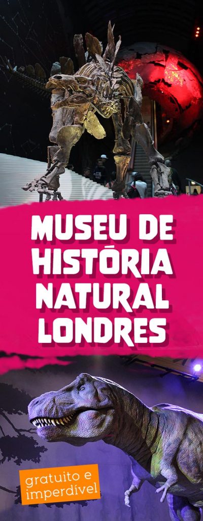 Museu de História Natural em Londres, passeio grátis para todas as idades