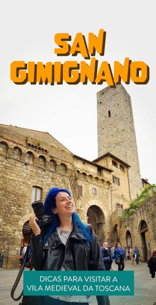 O que fazer em San Gimignano dicas para uma viagem pela Toscana