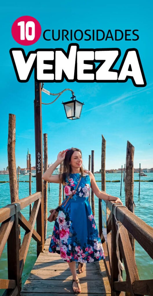 10 Curiosidades de Veneza que voce nunca ouviu falar