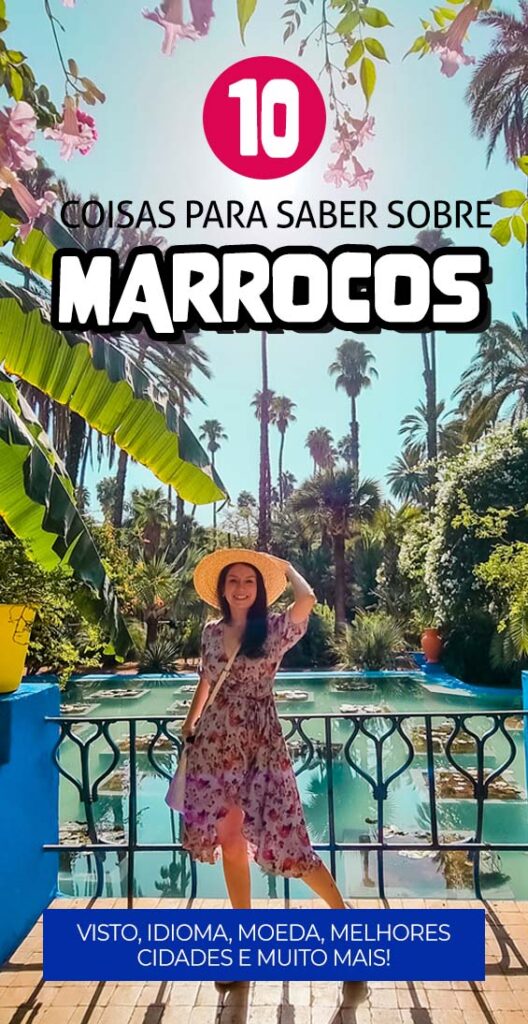 10 coisas para saber antes da sua viagem ao Marrocos