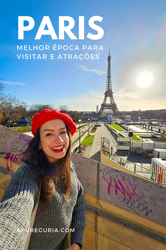 Melhor época para visitar Paris: eventos e festivais