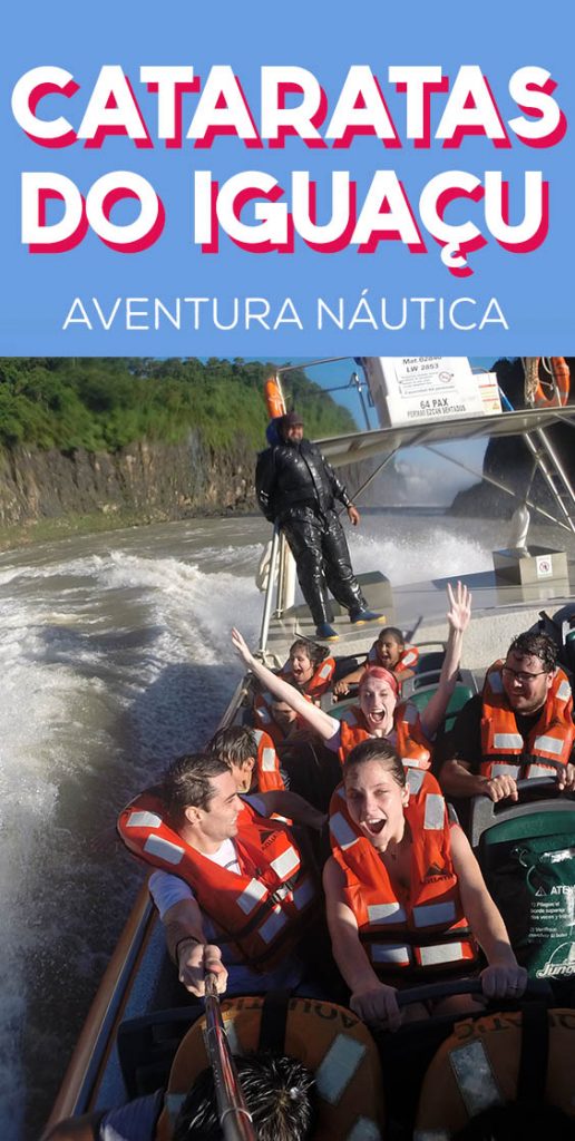 Cataratas do Iguaçu, como é o passeio de bote aventura náutica ou macuco safari