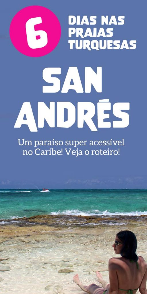 Roteiro em San Andres no Caribe Colombiano, melhores praias, onde ficar, custos