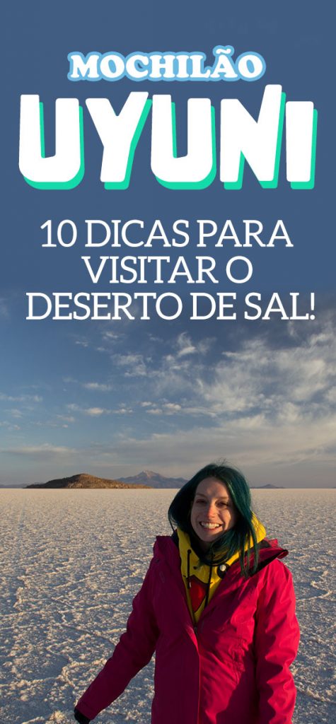 Salar de Uyuni, 10 dicas essenciais para o deserto de sal da Bolivia