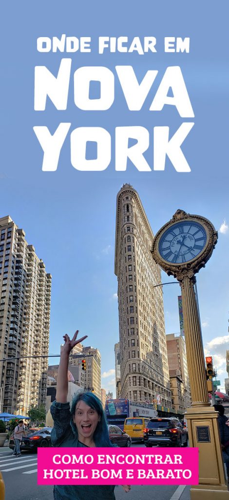 Onde ficar em Nova York, dicas de bairros e hoteis