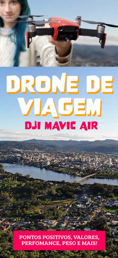 Drone DJI MAVIC AIR, review, drone para viagem