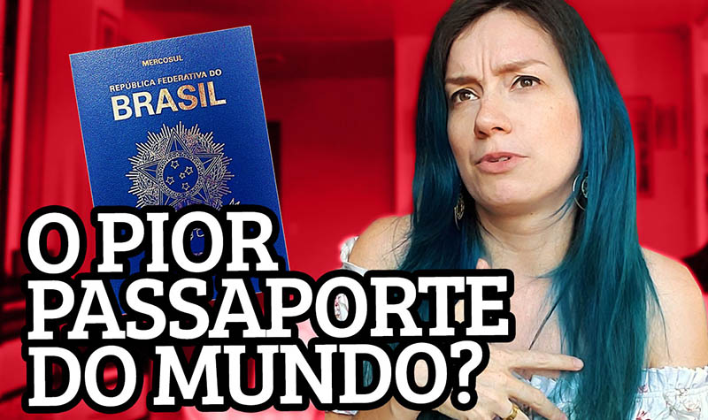 o pior passaporte do mundo brasileiro